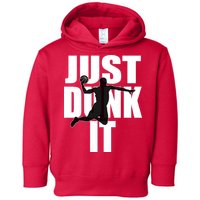 Just Dunk It Toddler Hoodie