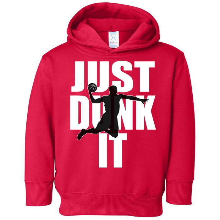 Just Dunk It Toddler Hoodie