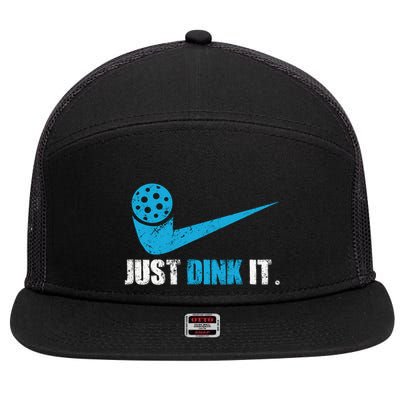 Just Dink It Pickleball Player Fan Gift 7 Panel Mesh Trucker Snapback Hat