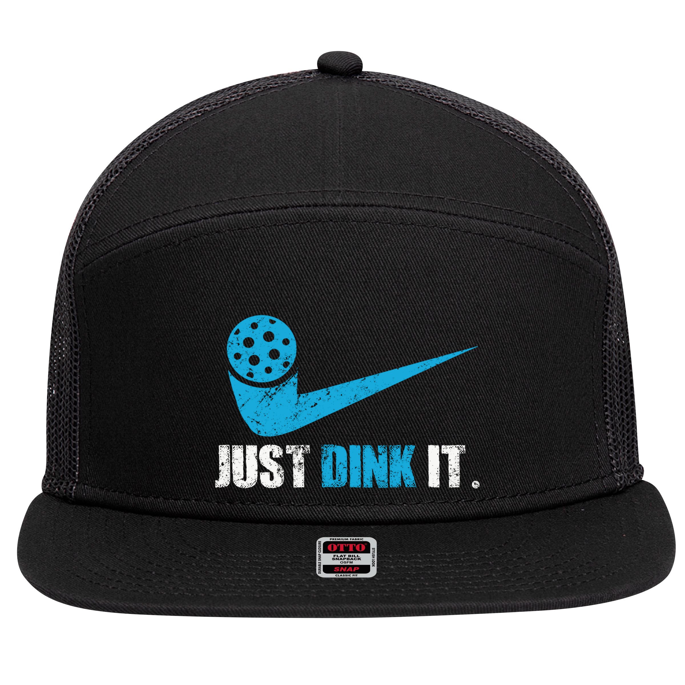 Just Dink It Pickleball Player Fan Gift 7 Panel Mesh Trucker Snapback Hat