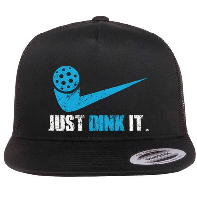 Just Dink It Pickleball Player Fan Gift Flatbill Hat