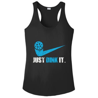Just Dink It Pickleball Player Fan Gift Ladies PosiCharge Competitor Racerback Tank
