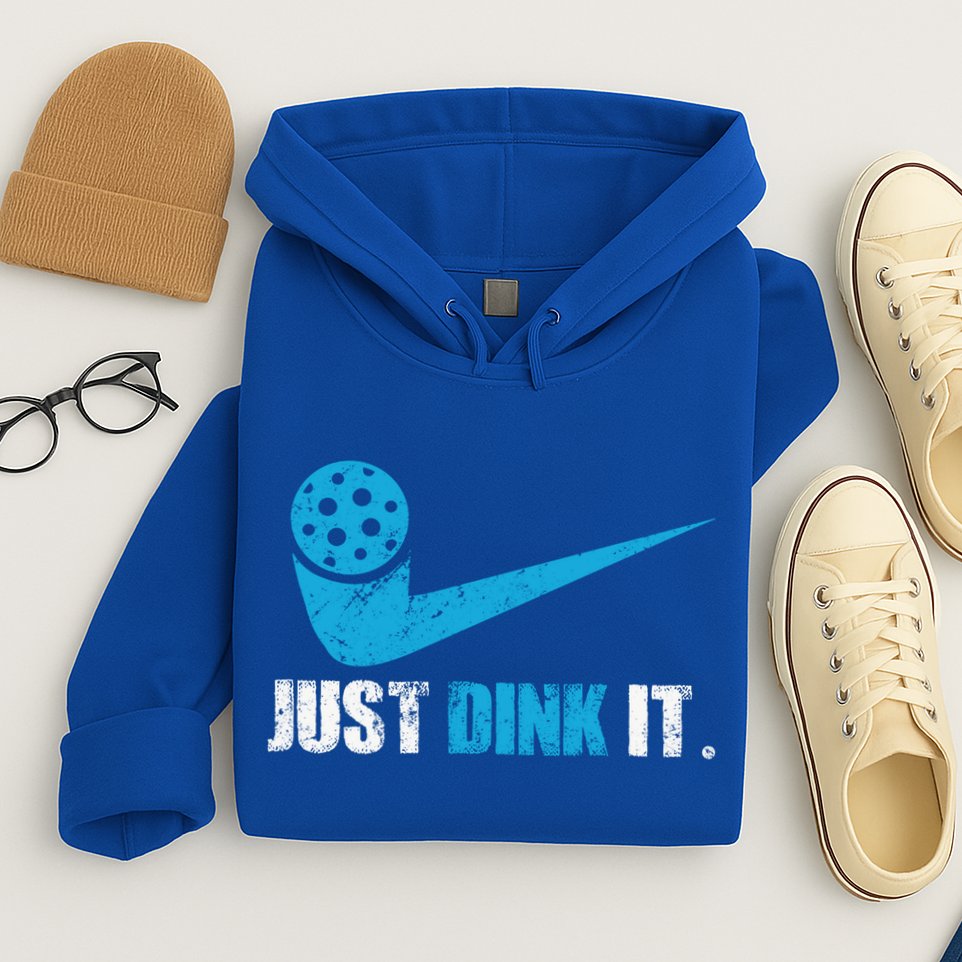 Just Dink It Pickleball Player Fan Gift Hoodie