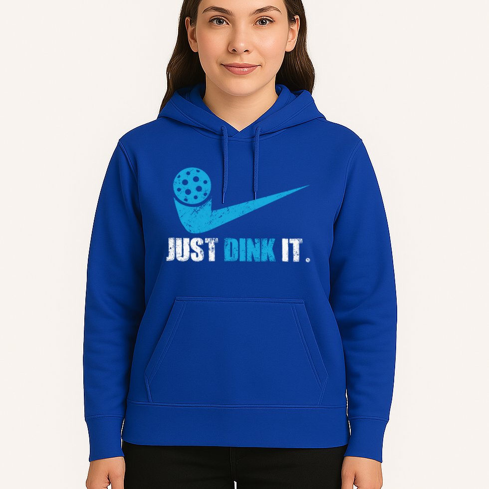 Just Dink It Pickleball Player Fan Gift Hoodie