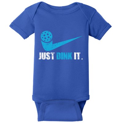 Just Dink It Pickleball Player Fan Gift Baby Bodysuit