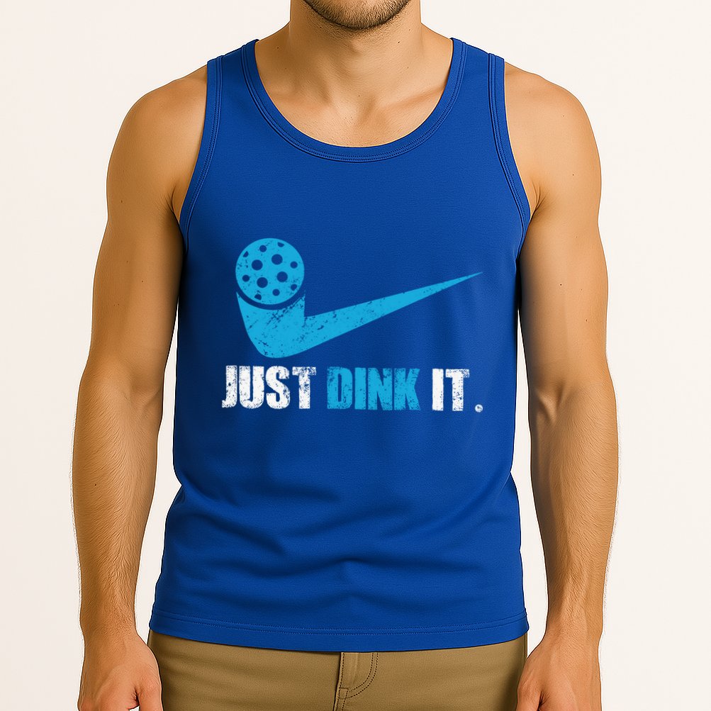 Just Dink It Pickleball Player Fan Gift Tank Top
