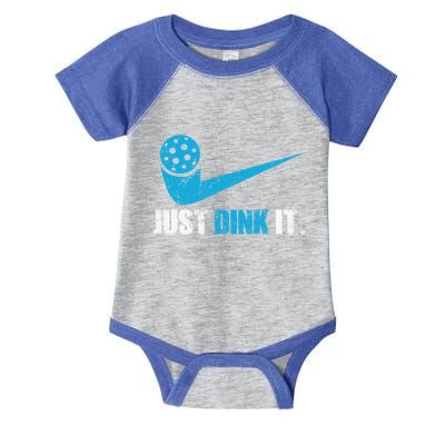 Just Dink It Pickleball Player Fan Gift Infant Baby Jersey Bodysuit