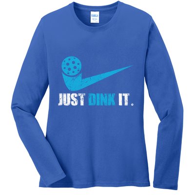 Just Dink It Pickleball Player Fan Gift Ladies Long Sleeve Shirt