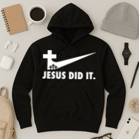 Jesus Did It Cross Hoodie