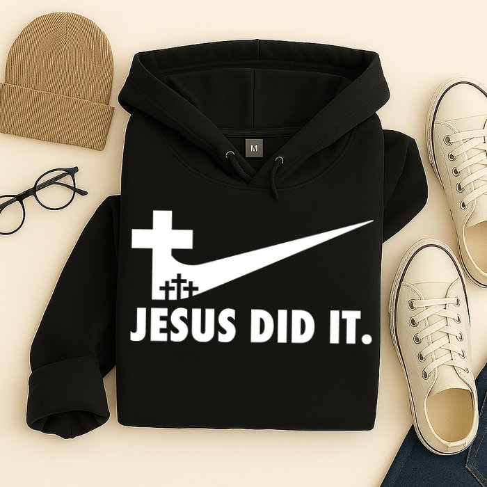 Jesus Did It Cross Hoodie