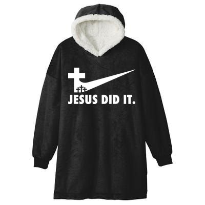 Jesus Did It Cross Hooded Wearable Blanket
