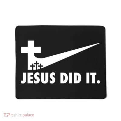 Jesus Did It Cross Mousepad