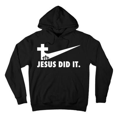 Jesus Did It Cross Tall Hoodie