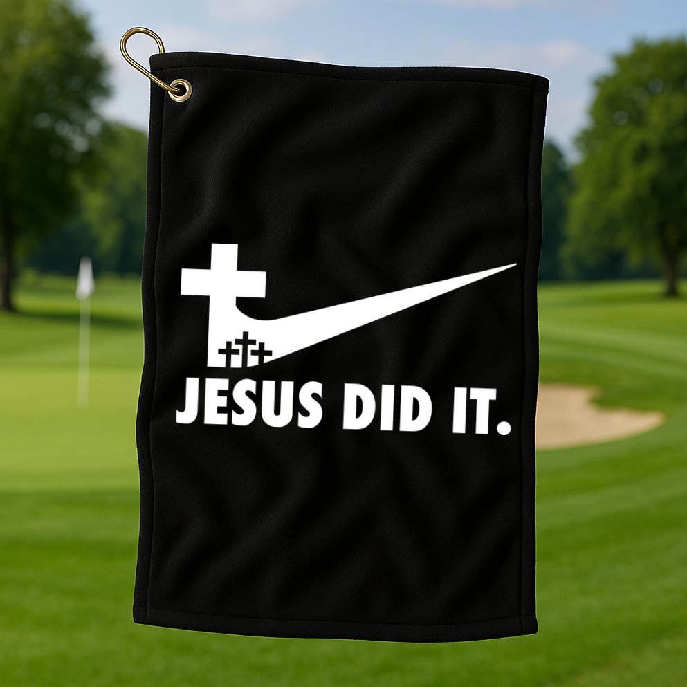 Jesus Did It Cross Golf Towel