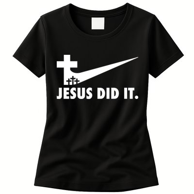Jesus Did It Cross Womens T-Shirt