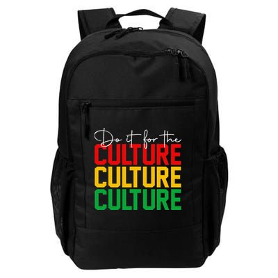 Juneteenth Do It For The Culture Black Freedom History Afro Backpack