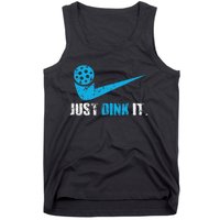 Just Dink It Pickleball Player Fan Gift Tank Top