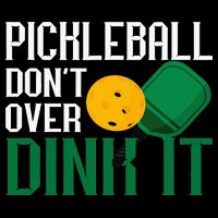 Just Dink It Pickleball Player Fan Gift Button