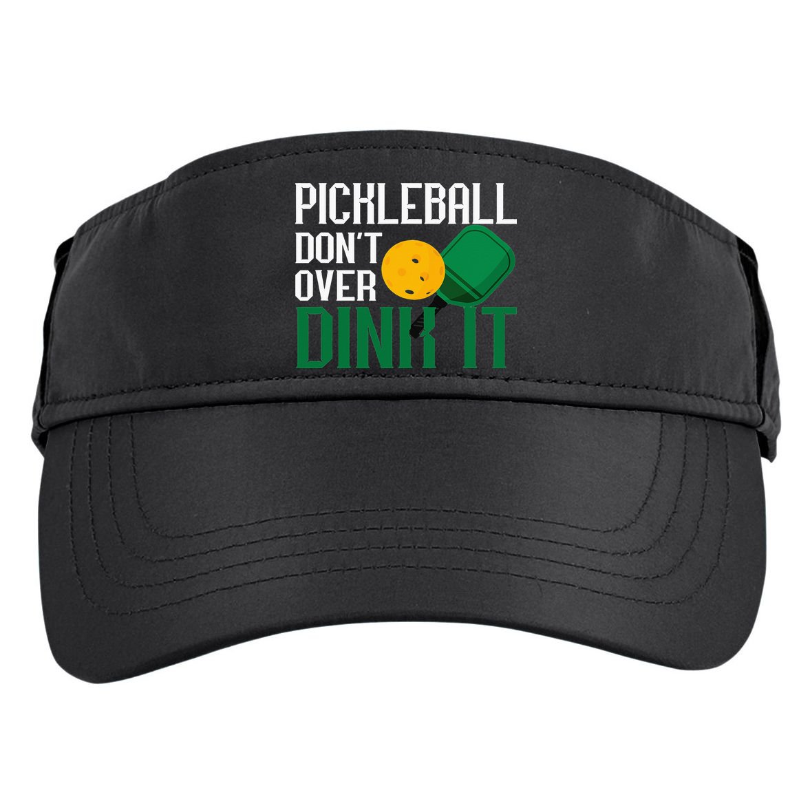 Just Dink It Pickleball Player Fan Gift Adult Drive Performance Visor