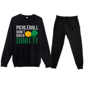 Just Dink It Pickleball Player Fan Gift Premium Crewneck Sweatsuit Set