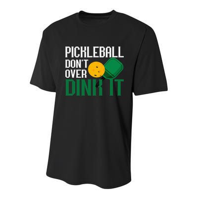 Just Dink It Pickleball Player Fan Gift Youth Performance Sprint T-Shirt
