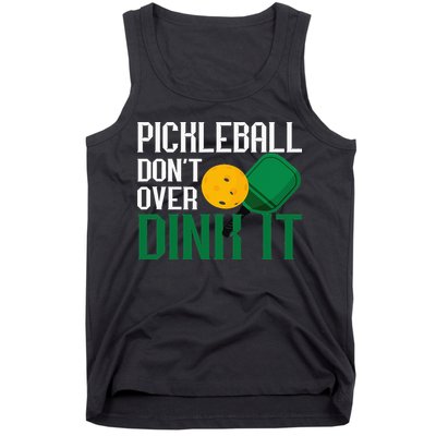 Just Dink It Pickleball Player Fan Gift Tank Top