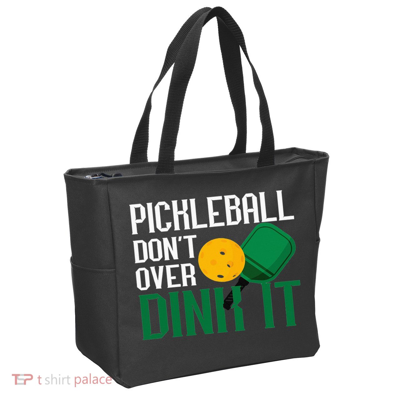 Just Dink It Pickleball Player Fan Gift Zip Tote Bag