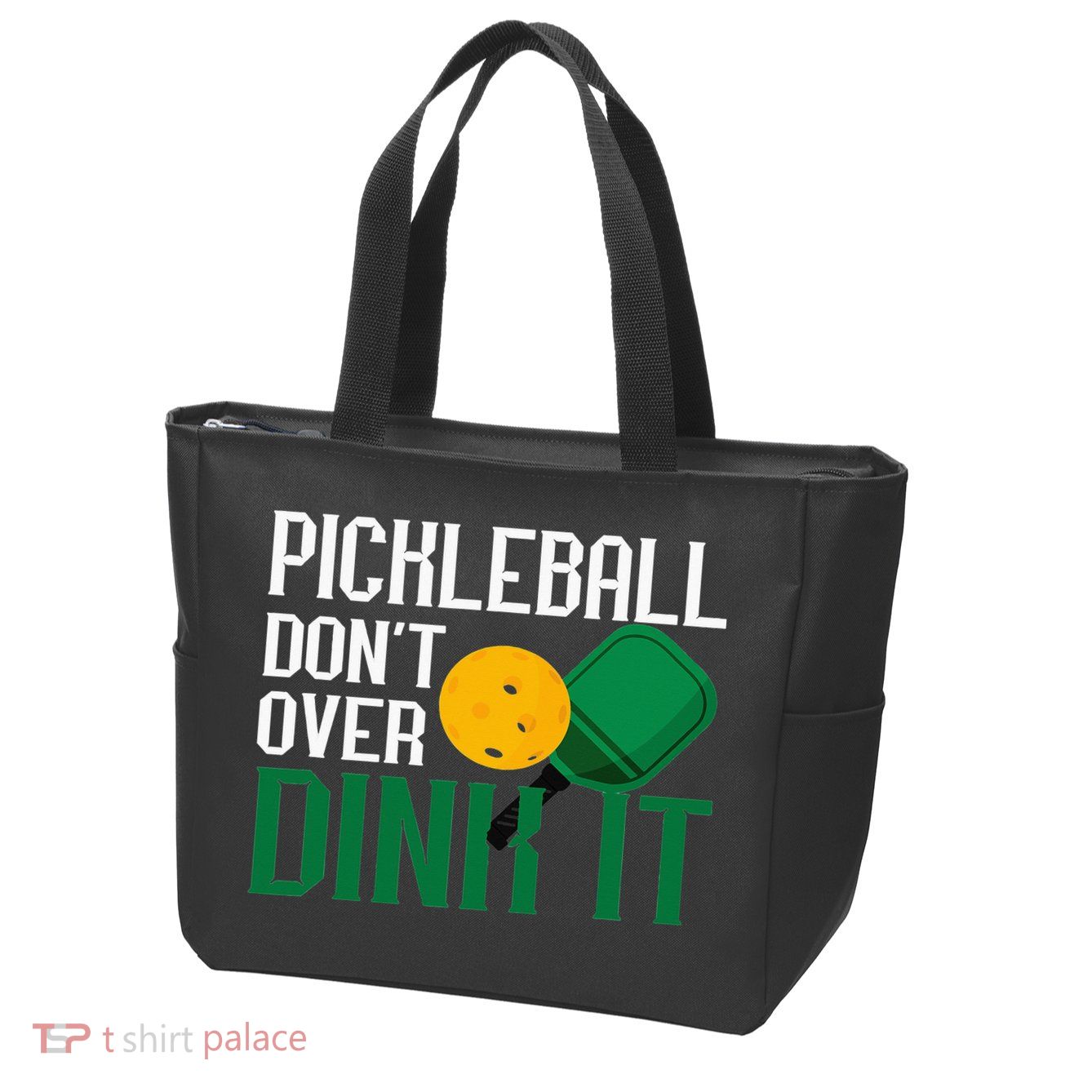 Just Dink It Pickleball Player Fan Gift Zip Tote Bag