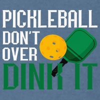 Just Dink It Pickleball Player Fan Gift Garment-Dyed Sweatshirt