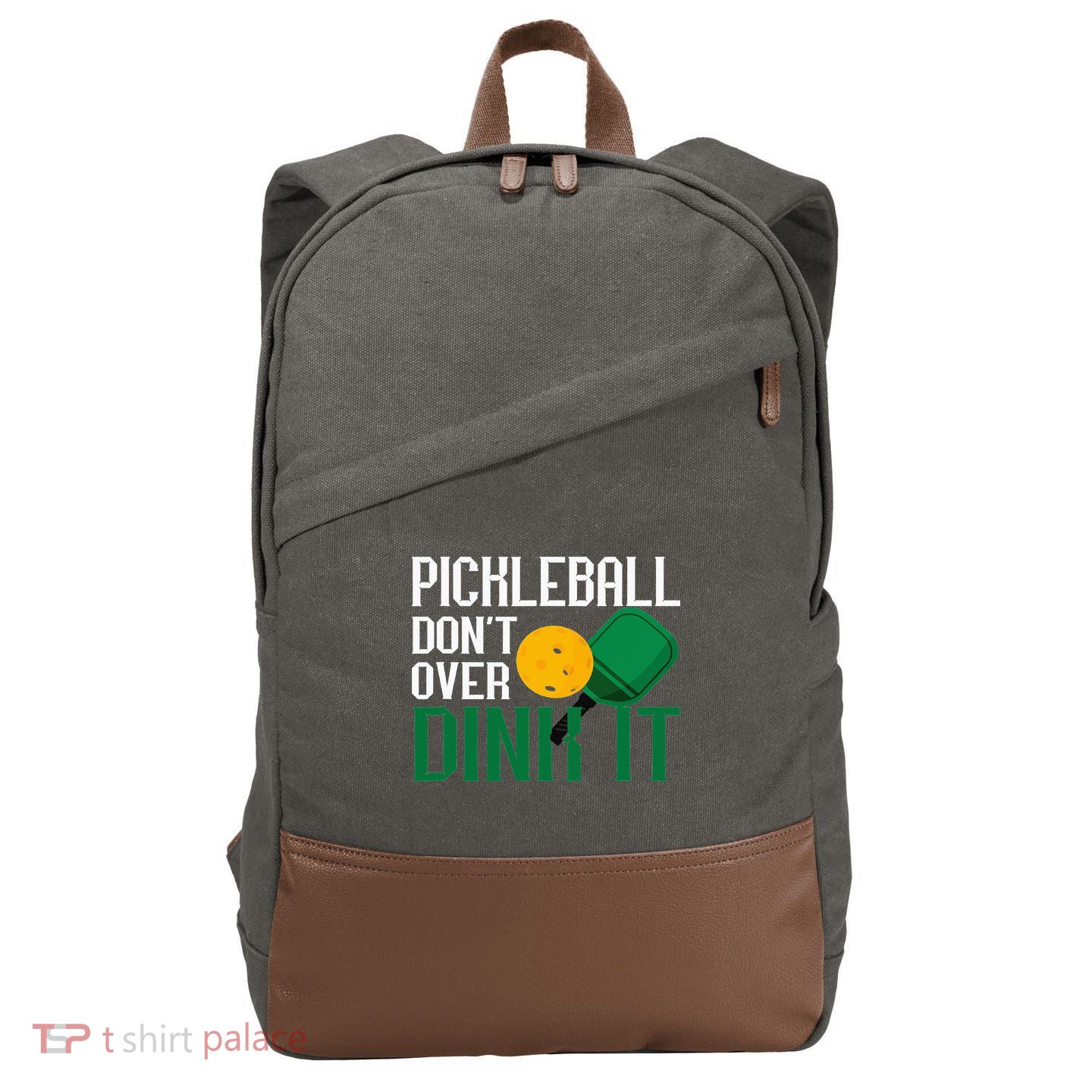 Just Dink It Pickleball Player Fan Gift Cotton Canvas Backpack
