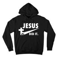 Jesus Did It Faith Cross Christian Tall Hoodie