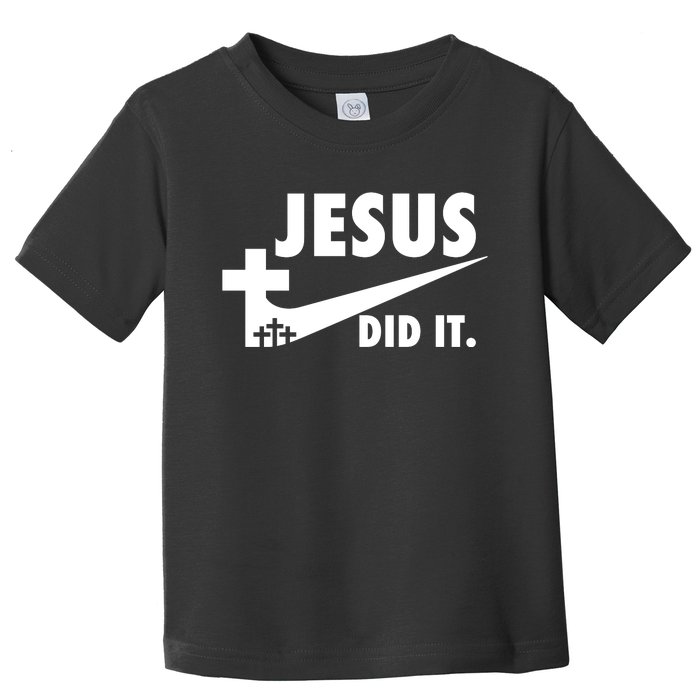 Jesus Did It Faith Cross Christian Toddler T-Shirt