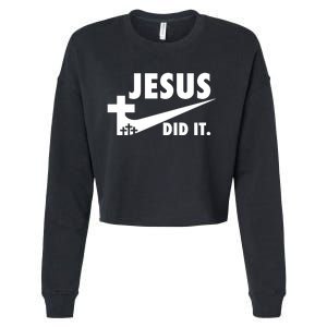 Jesus Did It Faith Cross Christian Cropped Pullover Crew