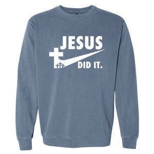 Jesus Did It Faith Cross Christian Garment-Dyed Sweatshirt