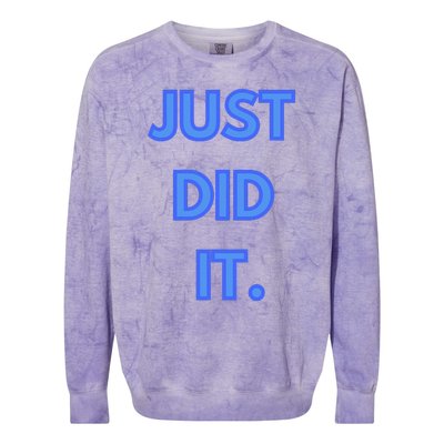 Just Did It Colorblast Crewneck Sweatshirt