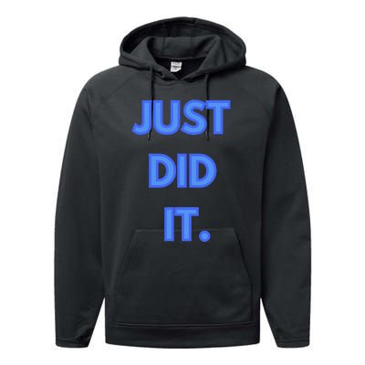 Just Did It Performance Fleece Hoodie