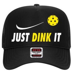 Just Dink It Funny Pickleball High Crown Mesh Back Trucker Hat