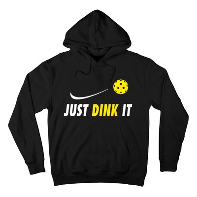 Just Dink It Funny Pickleball Hoodie