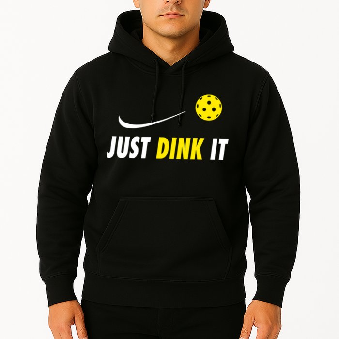 Just Dink It Funny Pickleball Hoodie