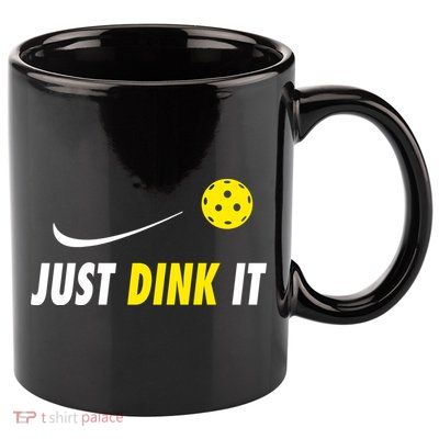 Just Dink It Funny Pickleball 11oz C Handle Ceramic Mug