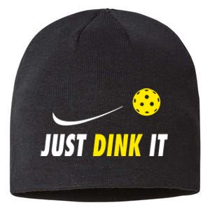 Just Dink It Funny Pickleball Sustainable Beanie