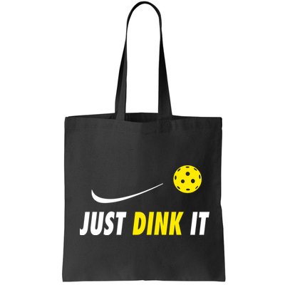 Just Dink It Funny Pickleball Bag