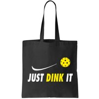 Just Dink It Funny Pickleball Bag