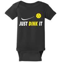Just Dink It Funny Pickleball Baby Bodysuit
