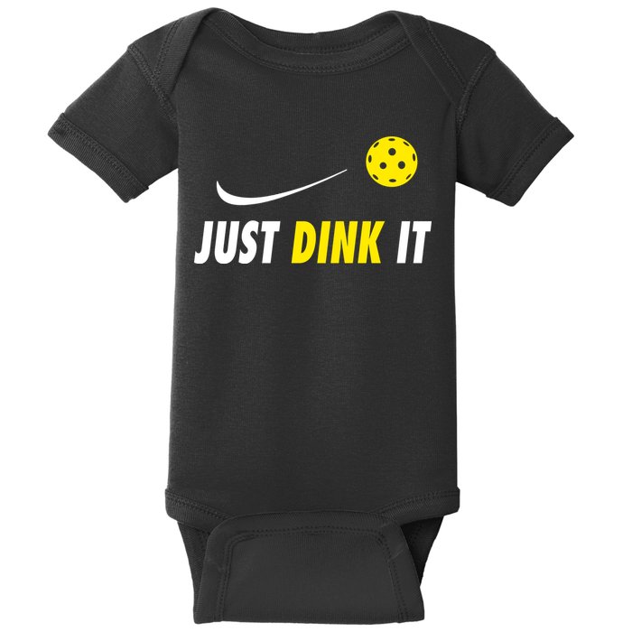 Just Dink It Funny Pickleball Baby Bodysuit