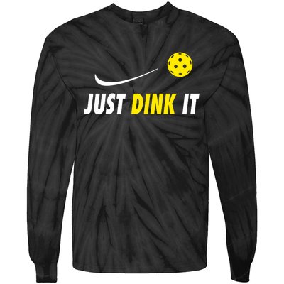 Just Dink It Funny Pickleball Tie-Dye Long Sleeve Shirt