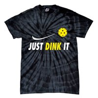 Just Dink It Funny Pickleball Tie-Dye T-Shirt