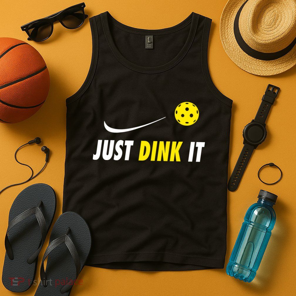 Just Dink It Funny Pickleball Tank Top