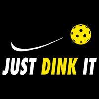 Just Dink It Funny Pickleball Womens T-Shirt