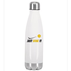 Just Dink It Funny Pickleball Stainless Steel Insulated Water Bottle